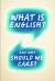 What Is English? : And Why Should We Care?