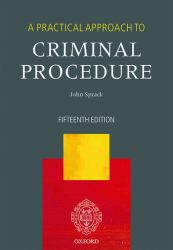 A Practical Approach to Criminal Procedure