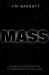 Mass : The Quest to Understand Matter from Greek Atoms to Quantum Fields