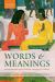 Words and Meanings : Lexical Semantics Across Domains, Languages, and Cultures