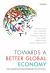 Towards a Better Global Economy : Policy Implications for Citizens Worldwide in the 21st Century