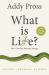 What Is Life? : How Chemistry Becomes Biology