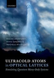 Ultracold Atoms in Optical Lattices : Simulating Quantum Many-Body Systems