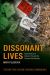 Dissonant Lives : Generations and Violence Through the German Dictatorships