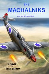 The Machalniks : Birth of an Air Force