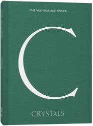 The New New Age : Crystals
