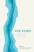 The River : A 30-Day Study on the Role of the Holy Spirit in the World, the Church and You