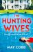 The Hunting Wives