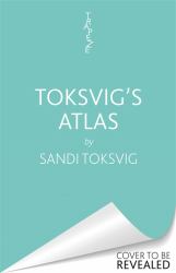 Toksvig's Atlas : Eclectic Ramblings Around the World