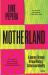 Motherland : A Journey Through African History, Culture and Identity