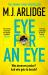 Eye for an Eye : The Richard and Judy Winter 2024 Book Club Thriller That Will Get Everyone Talking