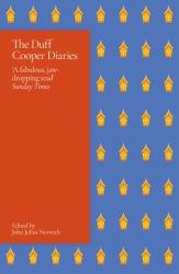 The Duff Cooper Diaries : 1915-1951