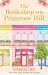 The Bookshop on Primrose Hill : The Cosy and Uplifting Read Set in a Gorgeous London Bookshop from New York Times Bestselling Author Sarah Jio