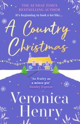 A Country Christmas : Book 1 in the Honeycote Series