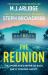 The Reunion : An Absolutely Gripping Mystery with Shocking Twists and Turns