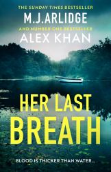 Her Last Breath : The Brand-New Gripping and Twisty New Thriller That Will Take Your Breath Away