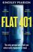 Flat 401 : The Gripping, Unputdownable Thriller Debut You Don't Want to Miss Flat 401 : The Gripping, Unputdownable Thriller Debut You Don't Want to Miss