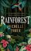 Rainforest : The Incredible New Novel from Sunday Times Bestseller Michelle Paver