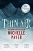 Thin Air : The Most Chilling and Compelling Ghost Story of the Year Thin Air : The Most Chilling and Compelling Ghost Story of the Year