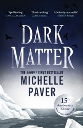 Dark Matter : The Bestselling Richard and Judy Book Club Pick