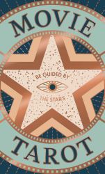 Movie Tarot (Mini Deck) : Be Guided by the Stars