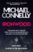Ironwood : Pre-Order the Brand New Blockbuster Thriller from the Author Behind Amazon Prime's BOSCH and BALLARD Ironwood : Pre-Order the Brand New Blockbuster Thriller from the Author Behind Amazon Prime's BOSCH and BALLARD