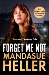 Forget Me Not : Will He Get to Her Next?