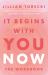 It Begins with You Now : The Workbook