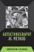 Autoethnography As Method