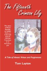 The Fifteenth Crimson Lily