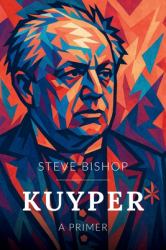 Kuyper : A Primer