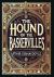 The Hound of the Baskervilles (Collector's Edition) (Laminated Hardback with Jacket)