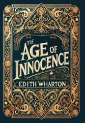 The Age of Innocence (Collector's Edition) (Laminated Hardback with Jacket)