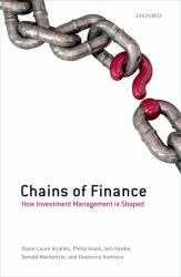 Chains of Finance : How Investment Management Is Shaped
