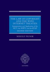 The Law of Copyright and the Internet