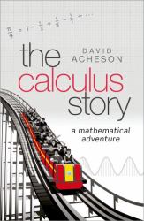 The Calculus Story : A Mathematical Adventure