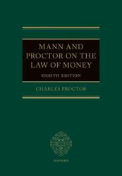 Mann and Proctor on the Legal Aspect of Money 8e