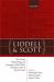 Liddell and Scott : The History, Methodology, and Languages of the World's Leading Lexicon of Ancient Greek