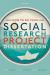 How to Do Your Social Research Project or Dissertation