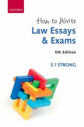 How to Write Law Essays and Exams