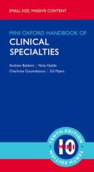 Oxford Handbook of Clinical Specialties : Mini
