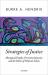Strategies of Justice : Aboriginal Peoples, Persistent Injustice, and the Ethics of Political Action Strategies of Justice : Aboriginal Peoples, Persistent Injustice, and the Ethics of Political Action
