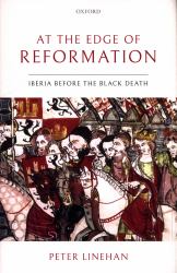 At the Edge of Reformation : Iberia Before the Black Death