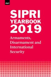 SIPRI Yearbook 2019 : Armaments, Disarmament and International Security