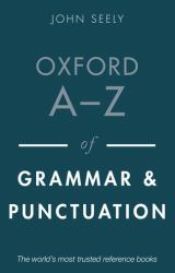 Oxford a-Z of Grammar and Punctuation