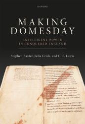 Making Domesday : Intelligent Power in Conquered England