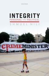 Integrity, Personal,and Political