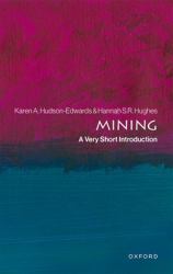 Mining : A Very Short Introduction