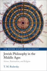 Jewish Philosophy in the Middle Ages : Science, Rationalism, and Religion
