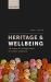 Heritage and Wellbeing : The Impact of Heritage Places on Visitors' Wellbeing